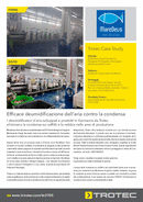 CASO DI STUDIO TROTEC: Affidabile deumidificazione dell'aria contro la condensa (IT)